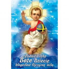 Plakat Bożonarodzeniowy - Podnieś rękę Boże Dziecię błogosław ojczyznę miłą