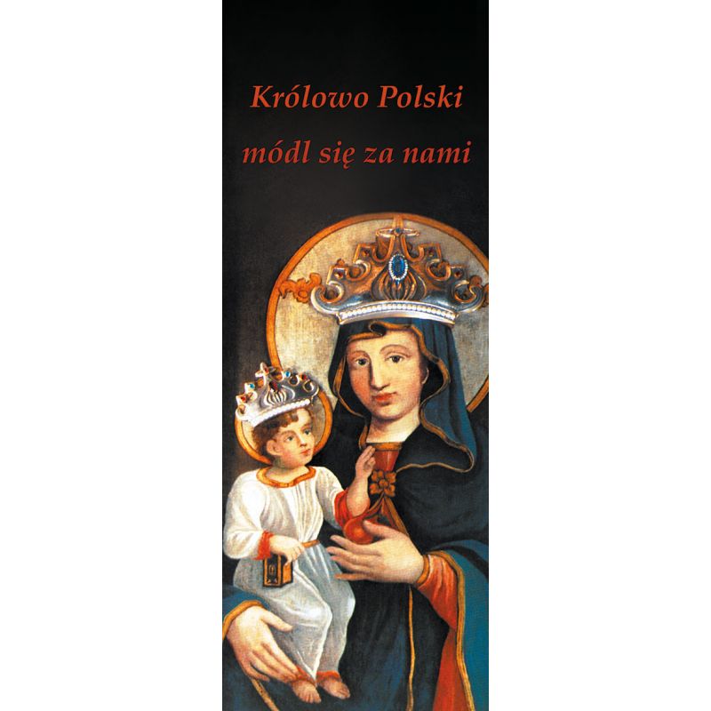 Baner Matka Boża Piekarska "Królowo Polski módl się za nami"