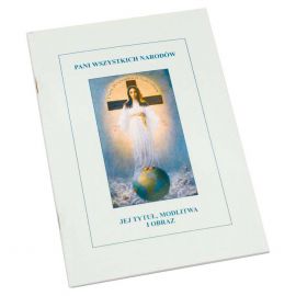 Książka - Pani Wszystkich Narodów - Jej Tytuł, Modlitwa i Obraz