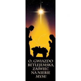 Baner Bożonarodzeniowy - O gwiazdo betlejemska, zaświeć na niebie mym!