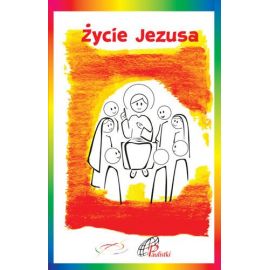 Książeczka dla dzieci - Życie Jezusa
