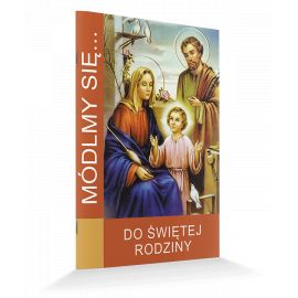 Modlitewnik do Świętej Rodziny - Modlitewniki - Nowość