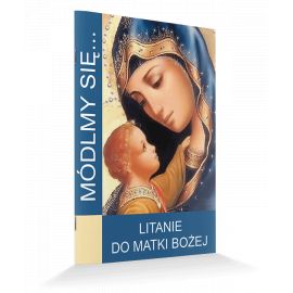 Modlitewnik - Litanie do Matki Bożej - MODLITEWNIKI - Nowość