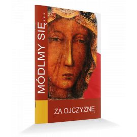 Modlitewnik - Za ojczyznę - MODLITEWNIKI - Nowość