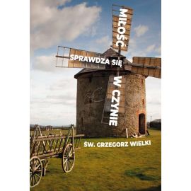 Plakat -Miłość sprawdza się w czynie - Plakaty religijne edukacyjne, sentencje - Nowość