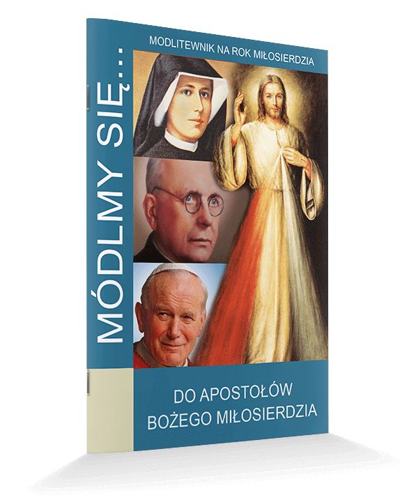 Modlitewnik Do Apostołów Bożego Miłosierdzia