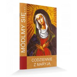 Modlitewnik Codziennie z Maryją - MODLITEWNIKI - Nowość