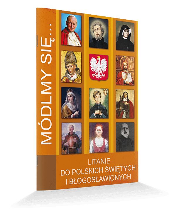 Modlitewnik Litanie do polskich Świętych i Błogosławionych