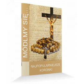 Modlitewnik Najpopularniejsze koronki - MODLITEWNIKI - Nowość