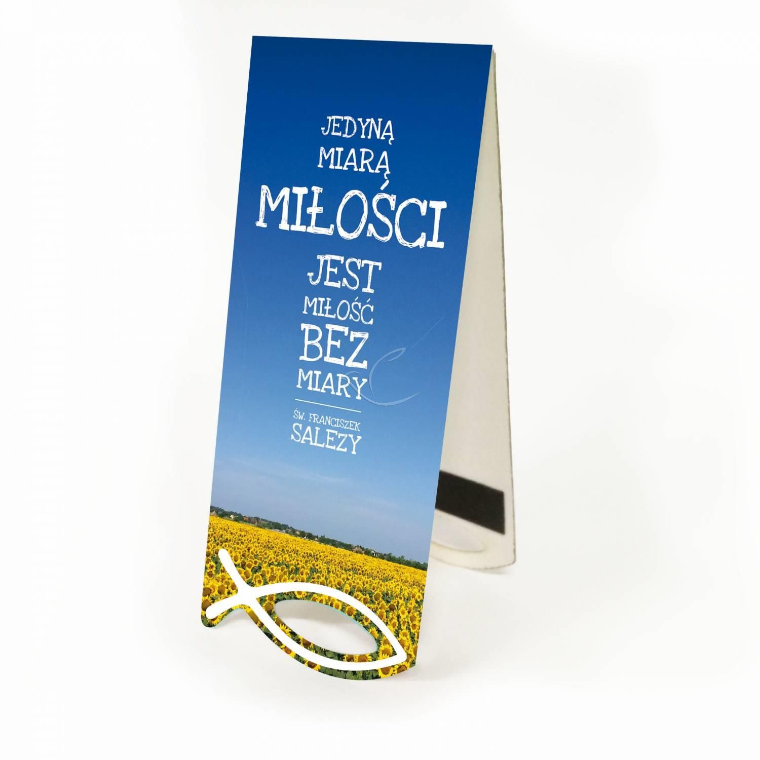 Zakładka Krajobraz Sentencja - Jedyną miarą miłości...