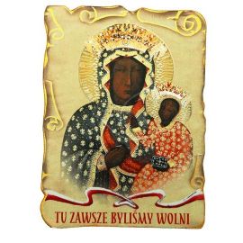Magnes Matka Boża Częstochowska - Tu zawsze byliśmy wolni - MAGNESY RELIGIJNE - Nowość