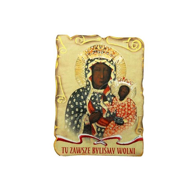 Magnes Matka Boża Częstochowska - Tu zawsze byliśmy wolni - Magnes Matka Boża Częstochowska - Tu zawsze byliśmy wolni