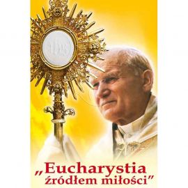 Plakat – Eucharystia źródłem miłości - Święci i Błogosławieni - Nowość
