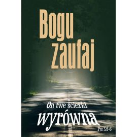 Plakat - Bogu zaufaj... - Plakaty religijne edukacyjne, sentencje - Nowość