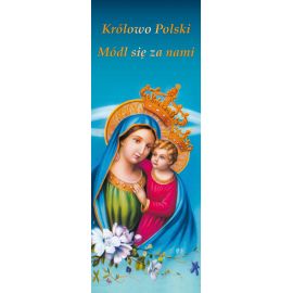 Baner Matka Boża z Dzieciątkiem Jezus "Królowo Polski.." - Banery z Matką Bożą - Nowość