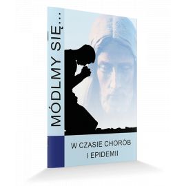 Modlitewnik W czasie chorób i epidemii - MODLITEWNIKI - Nowość