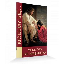Modlitewnik Modlitwa wstawiennicza - MODLITEWNIKI - Nowość
