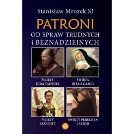 Patroni od spraw trudnych i beznadziejnych - MODLITEWNIKI - Nowość