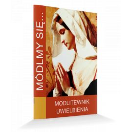 Modlitewnik uwielbienia - MODLITEWNIKI - Nowość