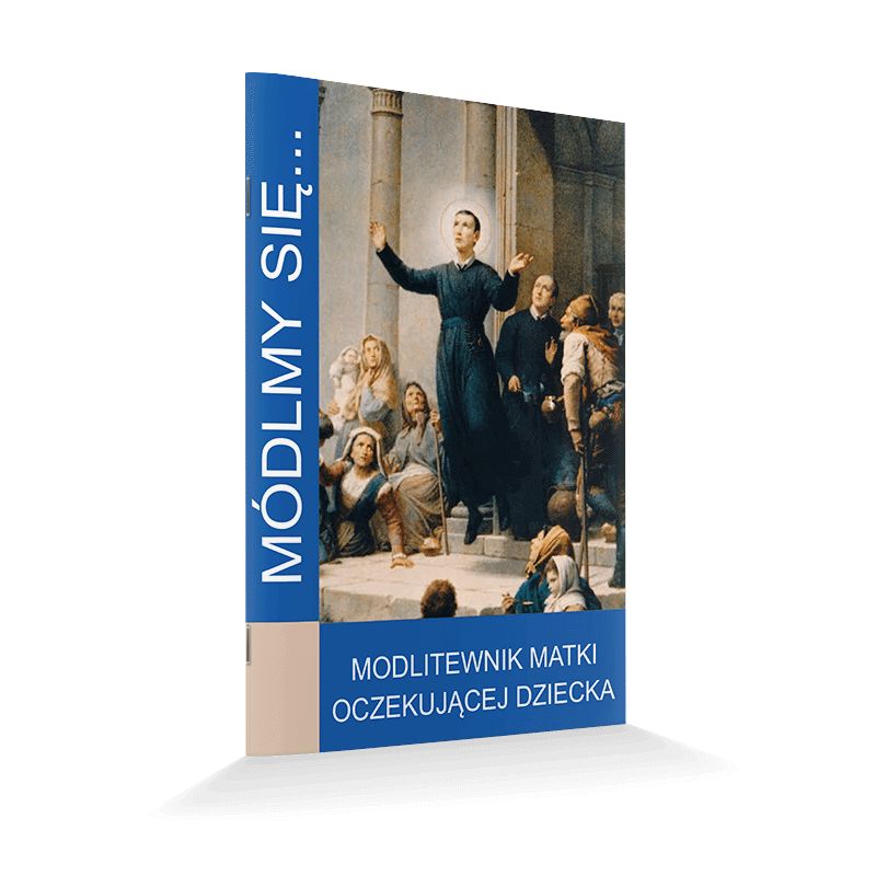 Modlitewnik matki oczekującej dziecka - Modlitewnik matki oczekującej dziecka
