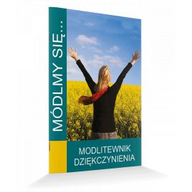 Modlitewnik dziękczynienia - MODLITEWNIKI - Nowość