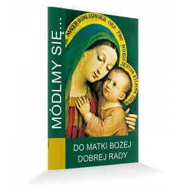Modlitewnik Do Matki Bożej Dobrej Rady - MODLITEWNIKI - Nowość