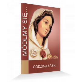 Modlitewnik Godzina Łaski - MODLITEWNIKI - Nowość