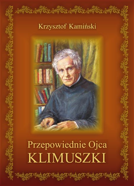 Przepowiednie Ojca Klimuszki - KSIĄŻKI RELIGIJNE
