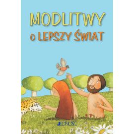 Modlitwy o lepszy świat
