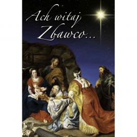 Plakat Bożonarodzeniowy - Ach witaj Zbawco (5) - Plakaty Bożonarodzeniowe - Nowość
