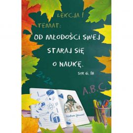 Plakat religijny - Od młodościw swej staraj się o naukę - Plakaty religijne edukacyjne, sentencje