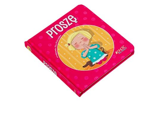 Książeczka Proszę. Modlitwa dziecka