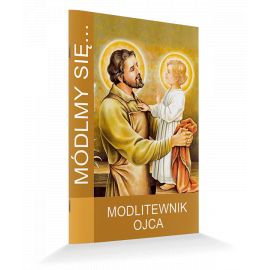 Módlmy się...Modlitewnik Ojca