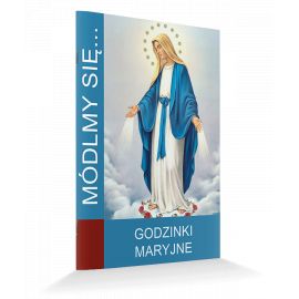 Modlitewnik do Matki Bożej — Godzinki Maryjne