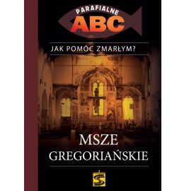 Msze gregoriańskie - Jak pomóc zmarłym