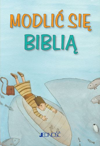 Modlić się Biblią, seria: Modlitwy dzieci Bożych