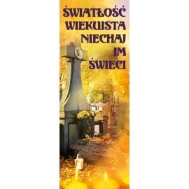 Baner - Światłość wiekuista niech...