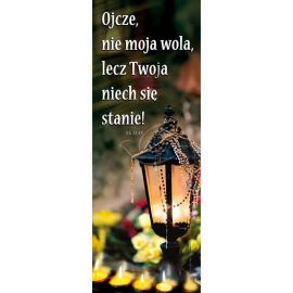 Baner - Ojcze nie moja wola...