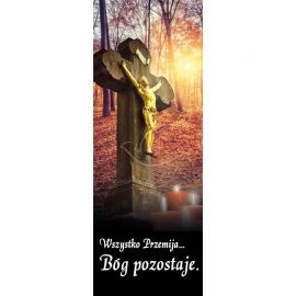 Baner - Wszystko przemija Bóg pozostaje...