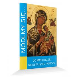 Modlitewnik do Matki Bożej Nieustającej Pomocy
