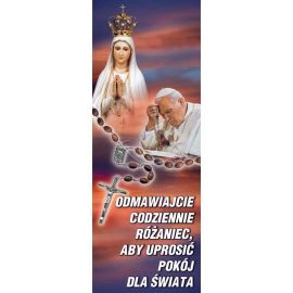Baner - Odmawiajcie codziennie różaniec, aby uprosić pokój dla świata