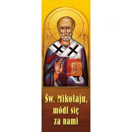 Baner - Św. Mikołaju, módl się za nami