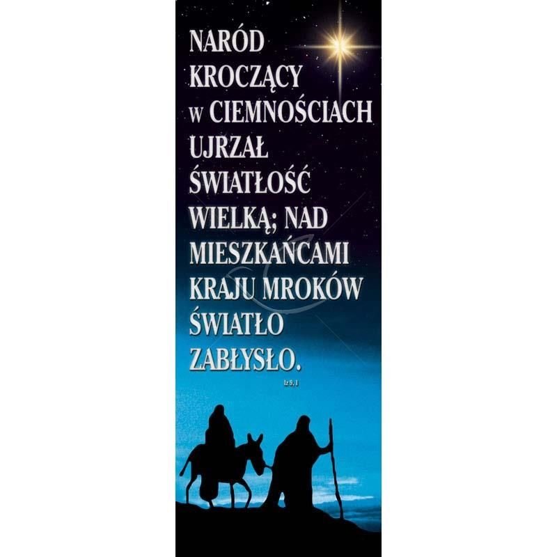 Baner Bożonarodzeniowy - Naród kroczący w ciemnościach ... - Baner Bożonarodzeniowy - Naród kroczący w ciemnościach ...