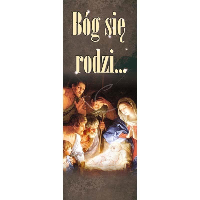 Baner Bożonarodzeniowy - Bóg się rodzi … (3)