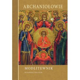 Modlitewnik Archaniołowie - MODLITEWNIKI - Nowość