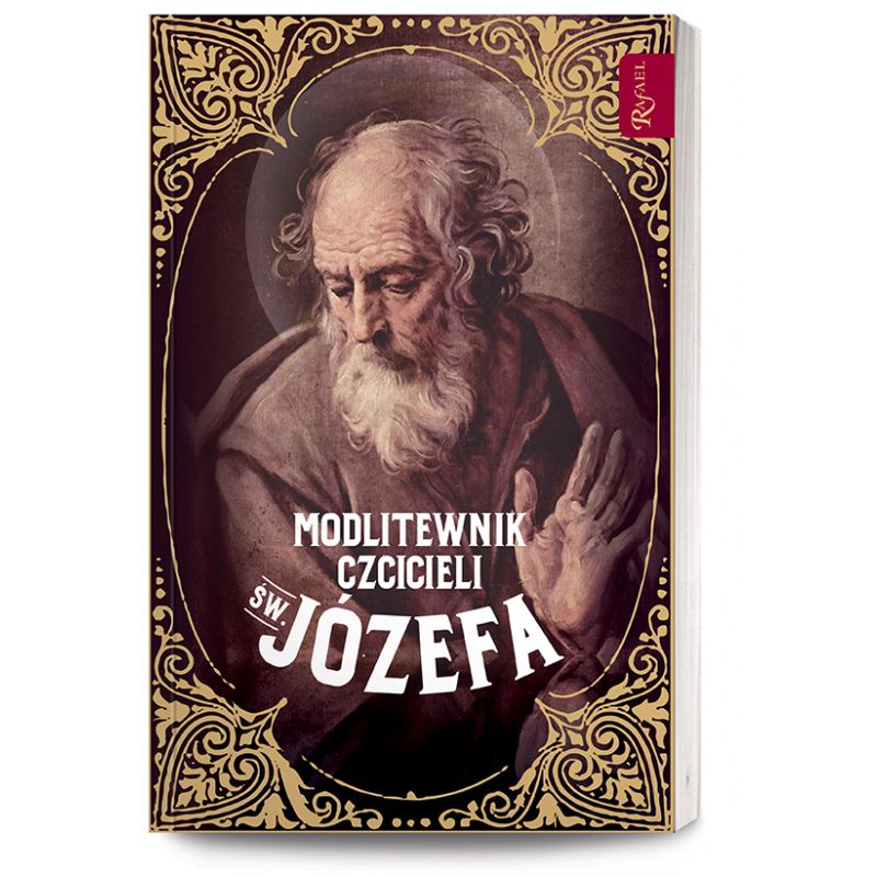 Modlitewnik czcicieli św Józefa - Modlitewnik czcicieli św Józefa