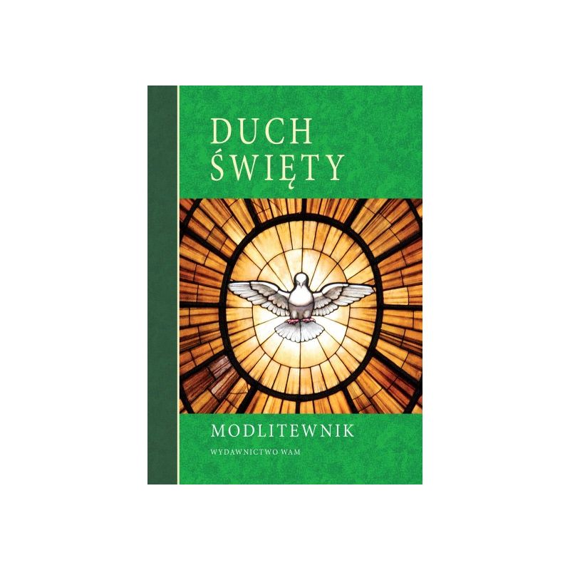Modlitewnik - Duch Święty - Modlitewnik - Duch Święty