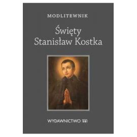 Modlitewnik - Święty Stanisław Kostka - MODLITEWNIKI - Nowość