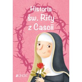 Historia św. Rity z Cascii - Książki religijne dla dzieci - Nowość
