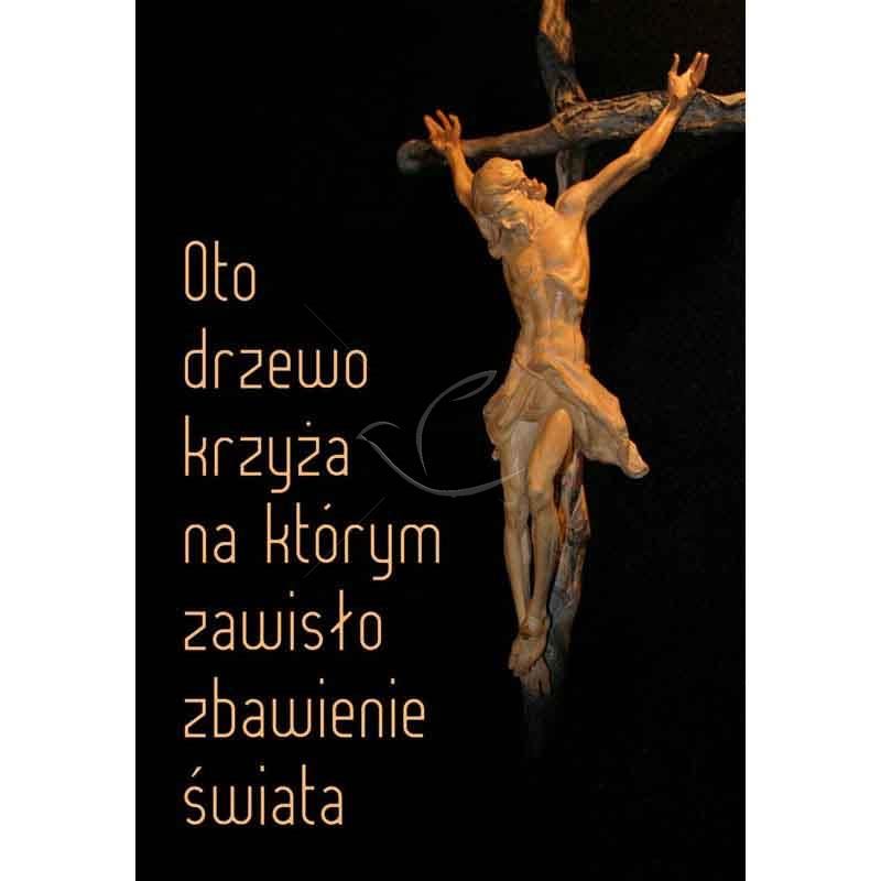 Plakat religijny - Oto drzewo krzyża... (13)